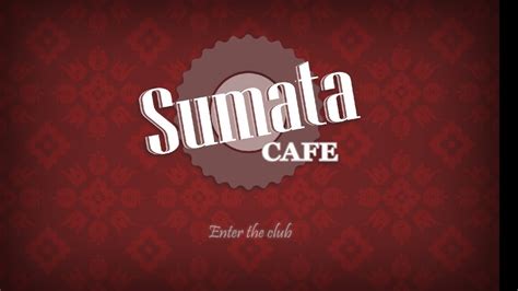 sumata cafe|Sumata Café 2.6 (PUBLIC!) .